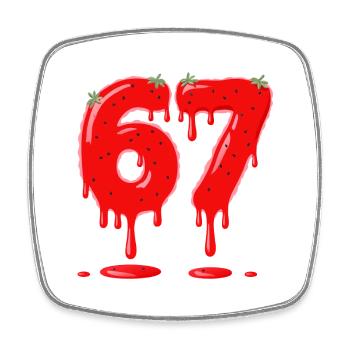 Strawberry 67 Valentine Six Seven Meme - Square fridge magnet - white - Front