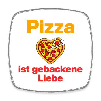 Pizza Is Baked Love, Pizza Lover, Foodie - Square fridge magnet - white - Front
