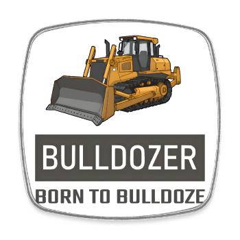 Bulldozer Born to Bulldoze – Construction Equipment Design - Square fridge magnet - white - Front