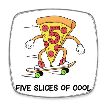 Five Slices Of Cool Pizza Skater - Viereckiger Kühlschrankmagnet - Weiß - Vorne