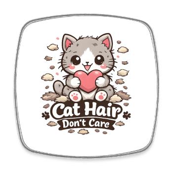 Cat Hair Don’t Care Motiv - Viereckiger Kühlschrankmagnet - Weiß - Vorne