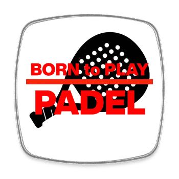 Born to Padel, Racket Born! Smash it - Square fridge magnet - white - Front