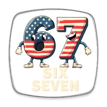 US Flag 67 Memes Six Seven - Square fridge magnet - white - Front