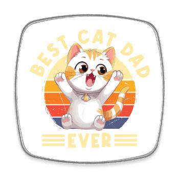 Cat Best Cat Dad Ever Cat Dad Funny Saying - Square fridge magnet - white - Front