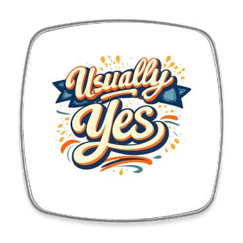 Usually Yes Retro Script - Viereckiger Kühlschrankmagnet - Weiß - Vorne
