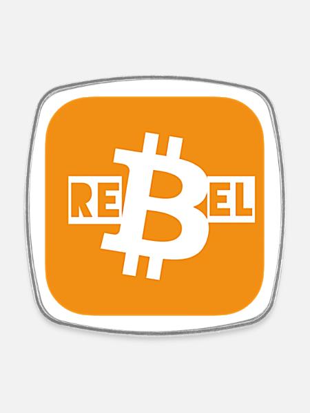 Bitcoin Rebel - Square fridge magnet - white