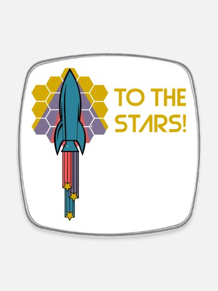 To the stars! - Square fridge magnet - white