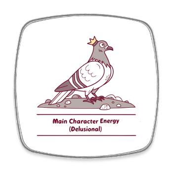 Main Charakter Energie Taube Delulu - Viereckiger Kühlschrankmagnet - Weiß - Vorne