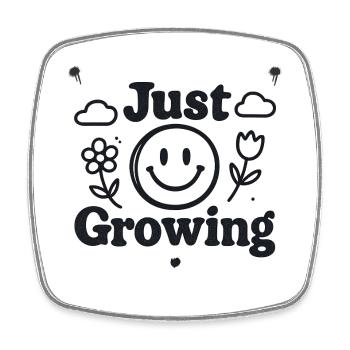 Just Growing - Square fridge magnet - white - Front