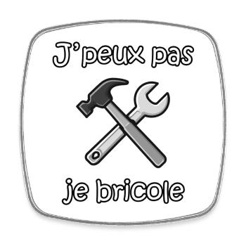 I Can't I DIY – Handyman Humor - Square fridge magnet - white - Front