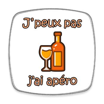 I can't I have an aperitif – funny phrase colleagues - Square fridge magnet - white - Front