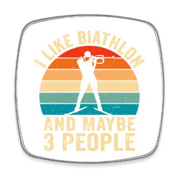 Ich mag Biathlon und vielleicht drei Leute - Viereckiger Kühlschrankmagnet - Weiß - Vorne
