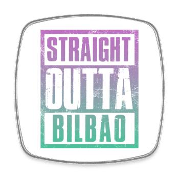 Straight outta Bilbao - Viereckiger Kühlschrankmagnet - Weiß - Vorne