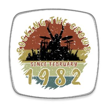 44th Birthday Rocking the crowd DRM 02/1982 - Square fridge magnet - white - Front