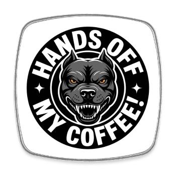 Funny Coffee Shirt with Angry Dog - Square fridge magnet - white - Front