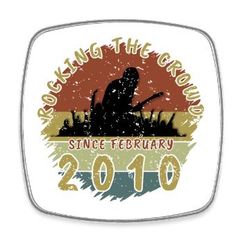 16th Birthday Rocking the crowd GIT 02/2010 - Square fridge magnet - white - Front