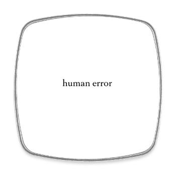 Human Error – Minimalist Statement - Square fridge magnet - white - Front
