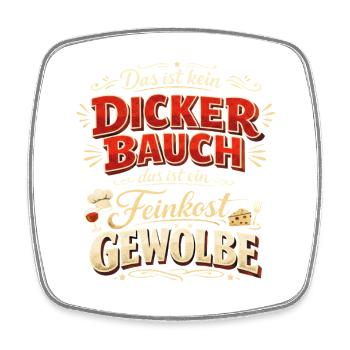 Feinkostgewölbe Lustiges Bauch-Design für Genießer - Viereckiger Kühlschrankmagnet - Weiß - Vorne
