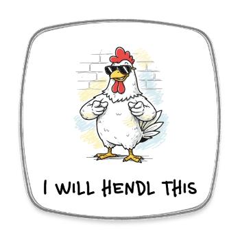 I Will Hendl This – Funny Dialect Word Game - Square fridge magnet - white - Front