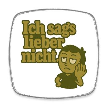 Ich sags lieber nicht Cartoon - Viereckiger Kühlschrankmagnet - Weiß - Vorne