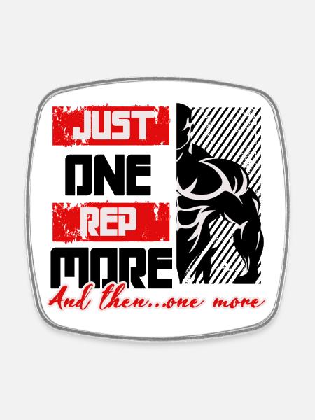 One rep more - Square fridge magnet - white