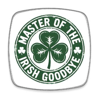 Master of the Irish Goodbye Shamrock Green Stamp - Square fridge magnet - white - Front