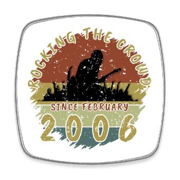 20th Birthday Rocking the crowd GIT 02/2006 - Square fridge magnet - white - Front