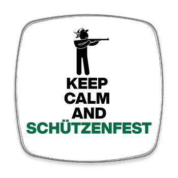 RESTEZ CALMES ET SCHÜTZENFEST ! PROTECT - Magnet carré - blanc - Devant