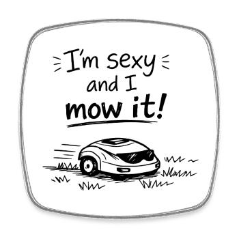 Je suis sexy et je la tonds – Lustiger Rasen Spruch - Magnet carré - blanc - Devant