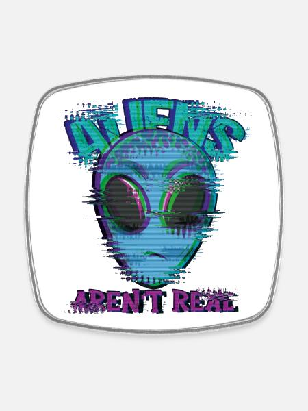 Weird Isn't Real Alien Glitch - Square fridge magnet - white