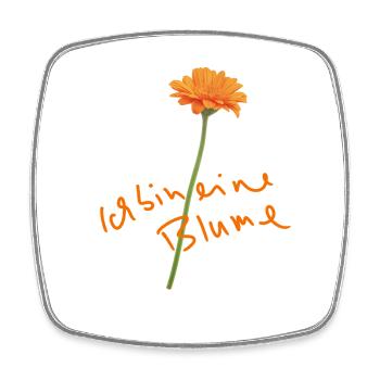 I am a flower... gift idea Valentine's Day - Square fridge magnet - white - Front