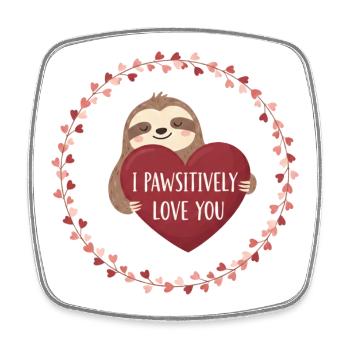 I Pawsitively Love You - Square fridge magnet - white - Front