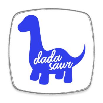 Conception du slogan drôle de dinosaure Daddysaurus Rex - Magnet carré - blanc - Devant