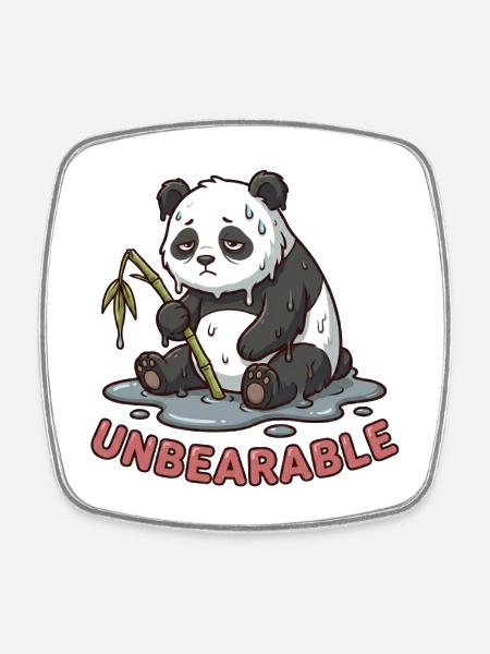 Life is Unbearable - Funny Panda Meme - Square fridge magnet - white