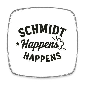 Schmidt Happens Wortwitz - Viereckiger Kühlschrankmagnet - Weiß - Vorne