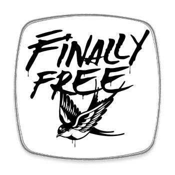 Finally Free - Viereckiger Kühlschrankmagnet - Weiß - Vorne