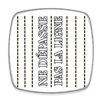 DOES NOT CROSS THE LINE - Square fridge magnet - white - Front