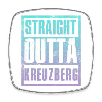 Straight outta Kreuzberg - Square fridge magnet - white - Front