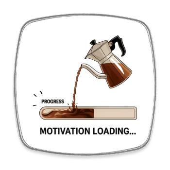 Motivation lädt mit Kaffee - Viereckiger Kühlschrankmagnet - Weiß - Vorne