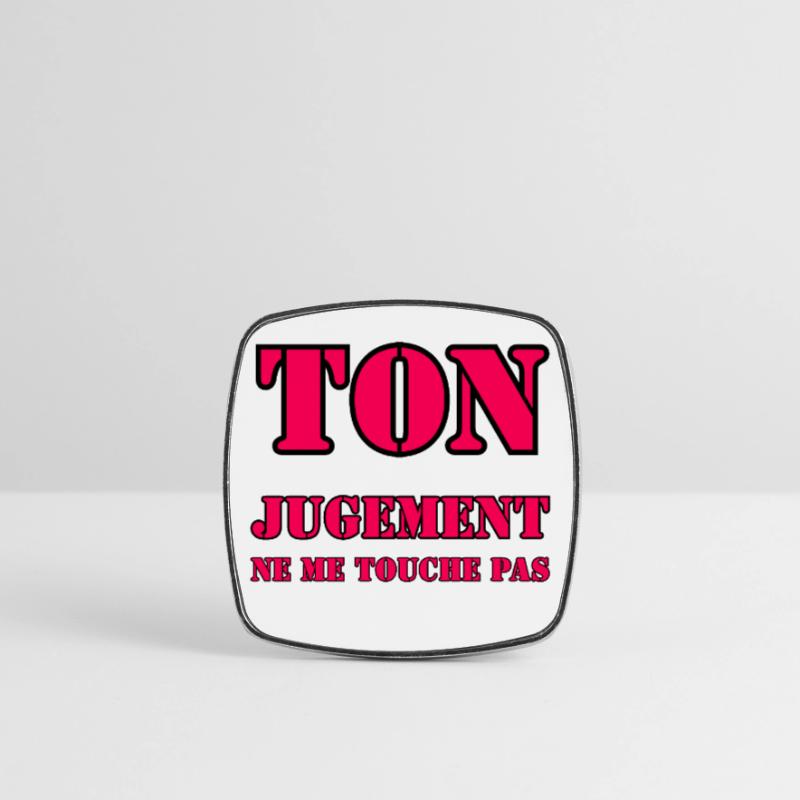 YOUR JUDGMENT DOES NOT AFFECT ME. Square fridge magnet