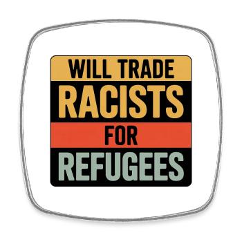 Échanger des racistes contre des réfugiés - T-shirt Antifa - Magnet carré - blanc - Devant