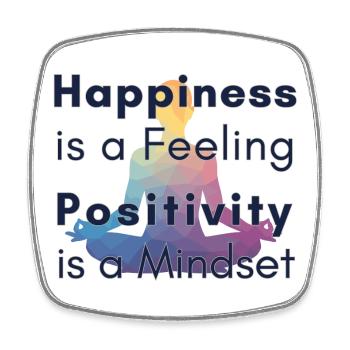 Happiness is a Feeling Positivity is a Mindset - Magnet carré - blanc - Devant
