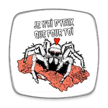 ICH HABE NUR AUGEN FÜR DICH! (Spinne) - Viereckiger Kühlschrankmagnet - Weiß - Vorne