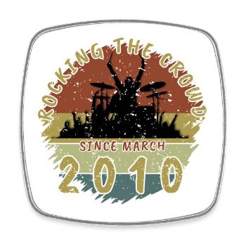 16th Birthday Rocking the crowd DRM 03/2010 - Square fridge magnet - white - Front