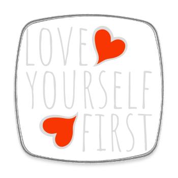 Love Yourself First Self-Love Self-Care - Square fridge magnet - white - Front