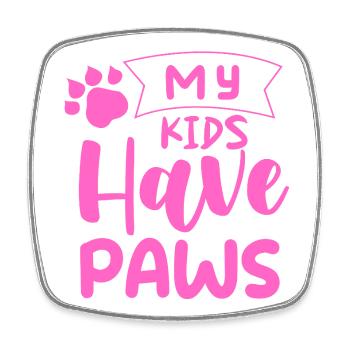 my_kids_have_paws - Viereckiger Kühlschrankmagnet - Weiß - Vorne