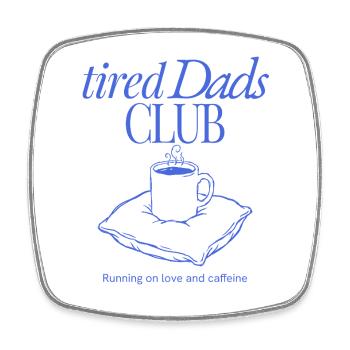 Tired Dads Club Kaffee - Viereckiger Kühlschrankmagnet - Weiß - Vorne