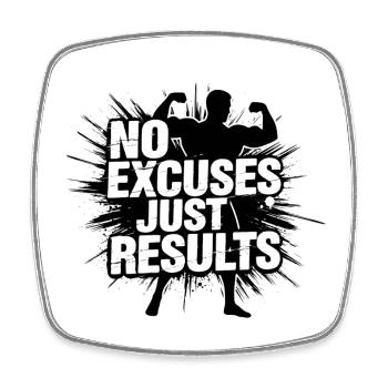 Pas d’excuses, juste des résultats – la motivation qui dit - Magnet carré - blanc - Devant