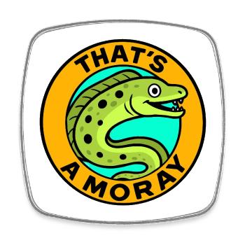 C’est une Moray - Magnet carré - blanc - Devant