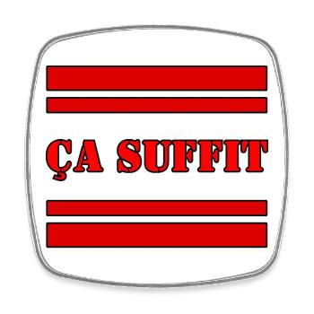 ÇA SUFFIT. - Magnet carré - blanc - Devant